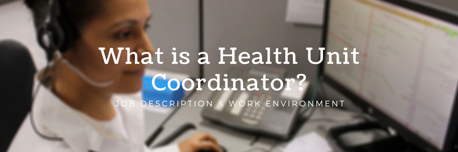 A Day in the Life of a Health Unit Coordinator Health Professions Network
